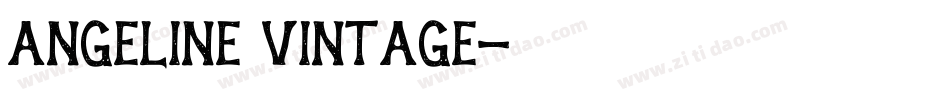 Angeline Vintage字体转换